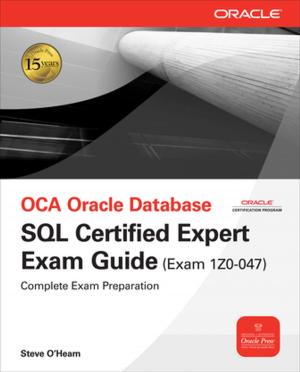 Cover of the book OCE Oracle Database SQL Certified Expert Exam Guide (Exam 1Z0-047) by Barbara Pachter