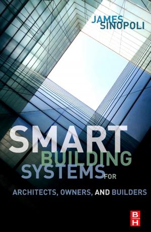 Cover of the book Smart Buildings Systems for Architects, Owners and Builders by Linda Frederiksen, Margaret Bean, Heidi Nance