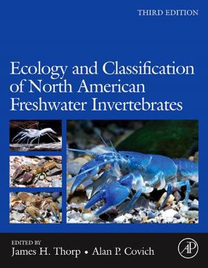 Cover of the book Ecology and Classification of North American Freshwater Invertebrates by Mike Kuniavsky