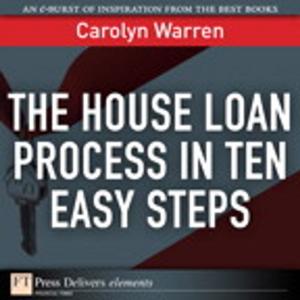 Book cover of The House Loan Process in Ten Easy Steps