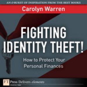 Cover of the book Fighting Identity Theft! by Holger Schwichtenberg