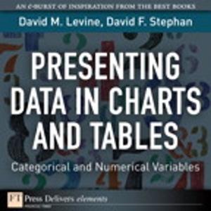 Cover of the book Presenting Data in Charts and Tables by Daniel A. Crowl, Joseph F. Louvar