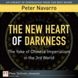 Cover of the book The New Heart of Darkness by Jeffrey S. Beasley, Piyasat Nilkaew