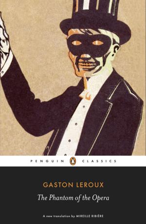 Cover of the book The Phantom of the Opera by Miguel Cervantes