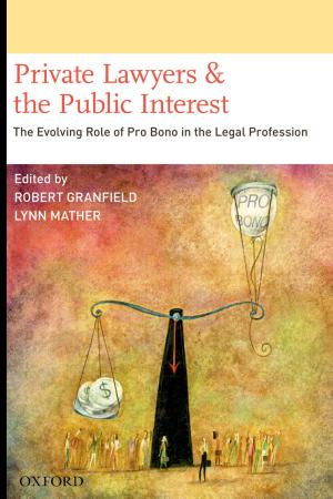 Cover of Private Lawyers and the Public Interest