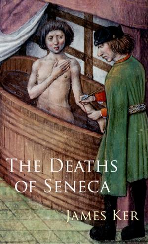 Cover of the book The Deaths of Seneca by Michael A. Hitt, Jeffrey S. Harrison, R. Duane Ireland