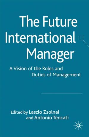 Cover of the book The Future International Manager by Donald E. Hall