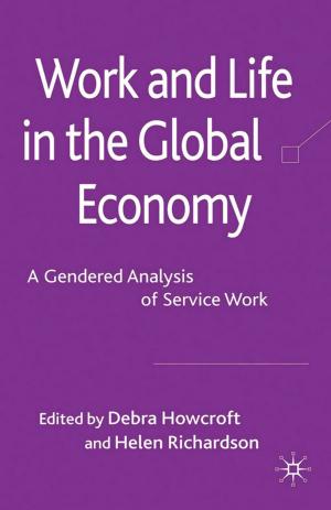 Cover of the book Work and Life in the Global Economy by P. Eckersall