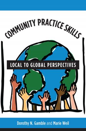 Cover of the book Community Practice Skills by Sarah Street, Joshua Yumibe