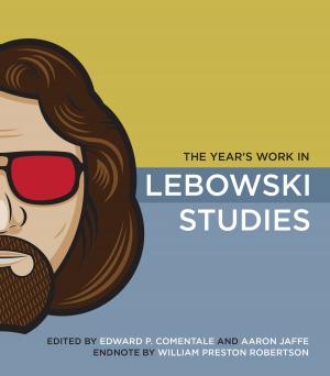 Cover of the book The Year's Work in Lebowski Studies by Blair Rutherford