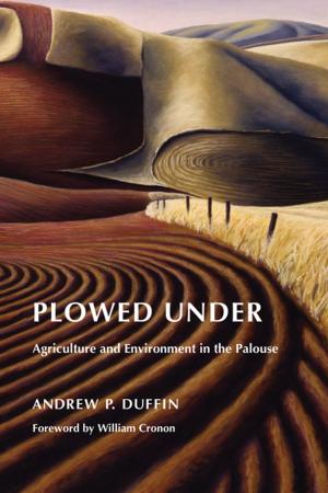 Cover of the book Plowed Under by Eugene Webb