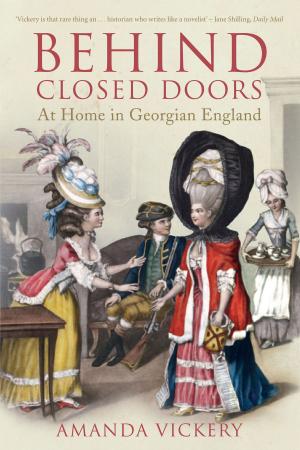 Cover of the book Behind Closed Doors by Kelly James Clark