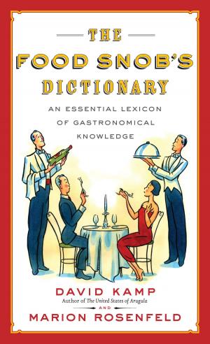 Cover of the book The Food Snob's Dictionary by Dale DeGroff