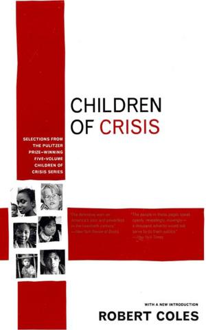 Cover of the book Children of Crisis by Christopher Hirsheimer, Melissa Hamilton