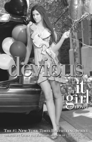 Cover of the book It Girl #9: Devious by Suzanne Selfors