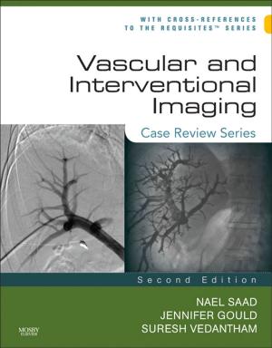 Cover of the book Vascular and Interventional Imaging: Case Review Series E-Book by Rahul Jandial, MD, PhD, Michele R Aizenberg, MD, Mike Y. Chen, MD, PhD