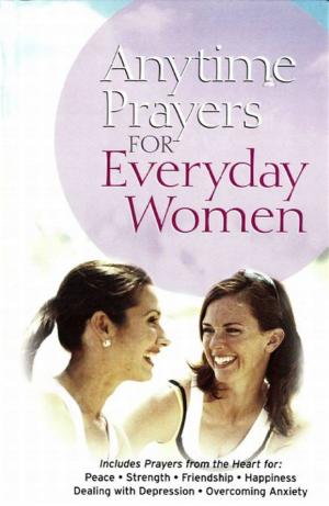 Cover of the book Anytime Prayers for Everyday Women by Jerry B. Jenkins