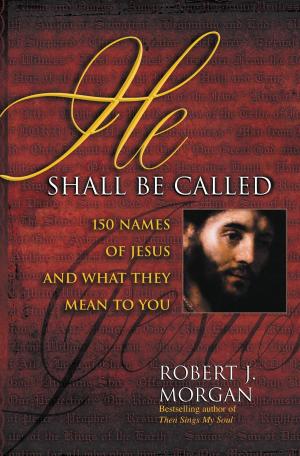 Cover of the book He Shall Be Called by Trish Ryan