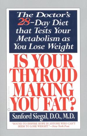 Cover of the book Is Your Thyroid Making You Fat by Douglas Preston, Lincoln Child