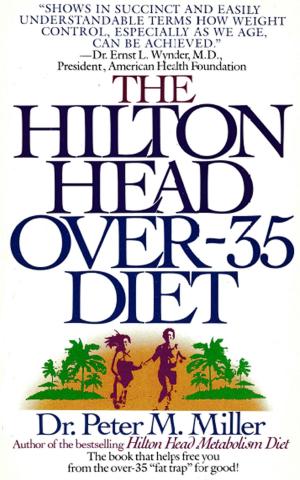 Cover of the book The Hilton Head Over-35 Diet by Staci Keith