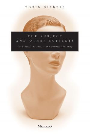 Cover of the book The Subject and Other Subjects by 