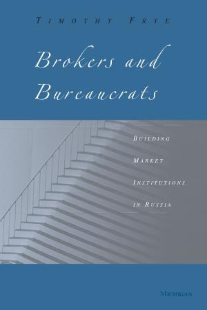 Book cover of Brokers and Bureaucrats
