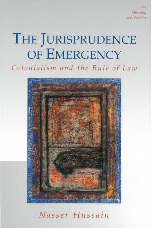 Cover of the book The Jurisprudence of Emergency by Stewart Motha