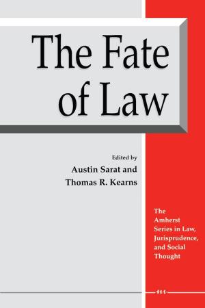 Cover of the book The Fate of Law by Justina Gregory