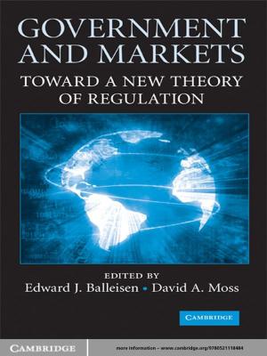 Cover of the book Government and Markets by Yellowlees Douglas, Maria B. Grant