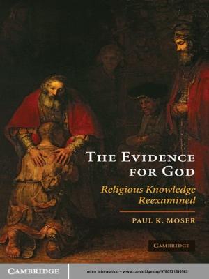 Cover of the book The Evidence for God by László P. Kollár, George S. Springer