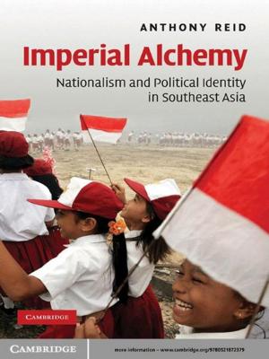 Cover of the book Imperial Alchemy by Richard W. Healy, Bridget R. Scanlon