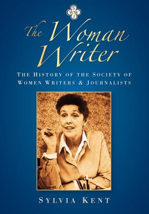 Cover of the book The Woman Writer by Simon Heywood, Damien Barker