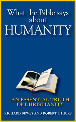 bigCover of the book What the Bible Says about Humanity by 