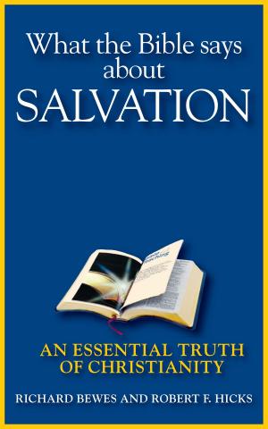 Cover of the book What the Bible Says about Salvation by F.F. Bruce