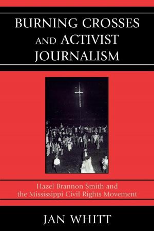 Cover of the book Burning Crosses and Activist Journalism by Francesco Belfiore