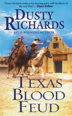Cover of the book Texas Blood Feud by William W. Johnstone