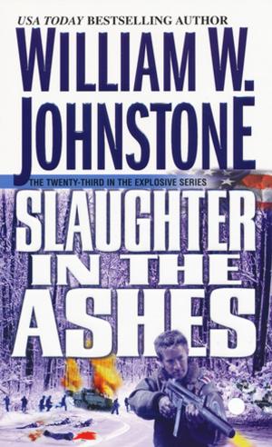 Cover of the book Slaughter In The Ashes by Gregg Olsen