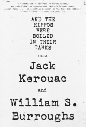Cover of the book And the Hippos Were Boiled in Their Tanks by Bill Heavey