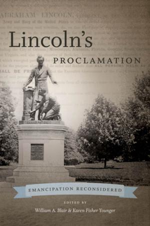 Cover of the book Lincoln’s Proclamation by Don Rose, Cam Patterson