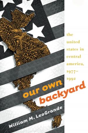 Cover of the book Our Own Backyard by Richard F. Hamm