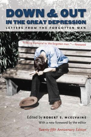 Cover of the book Down and Out in the Great Depression by Aaron Sheehan-Dean