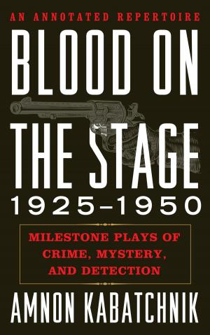 bigCover of the book Blood on the Stage, 1925-1950 by 