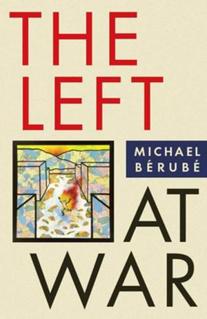 Cover of the book The Left at War by Jennifer K. Robbennolt, Valerie P. Hans