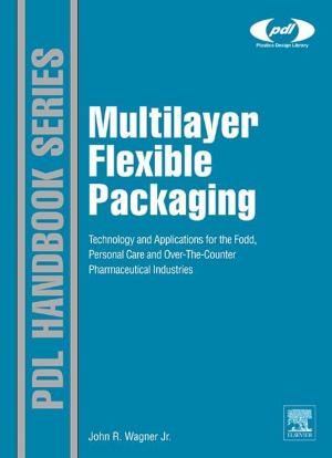 Cover of the book Multilayer Flexible Packaging by D. Moebius, R. Miller