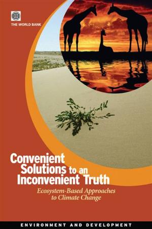 Cover of the book Convenient Solutions For An Inconvenient Truth: Ecosystem-Based Approaches To Climate Change by World Bank