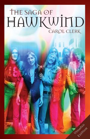 Cover of the book The Saga of Hawkwind by Peter Doggett