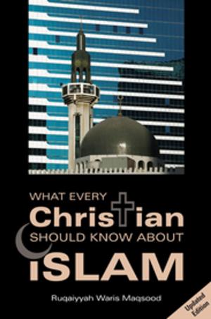 Cover of the book What Every Christian Should Know About Islam by Marwan Ibrahim Al-Kaysi