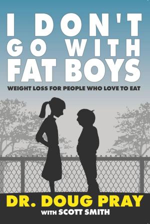 Book cover of I Don’t Go With Fat Boys