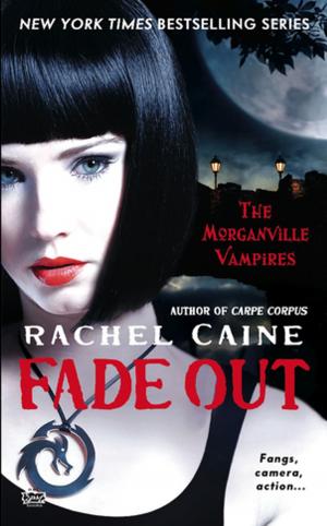 Cover of the book Fade Out by Beth Kendrick