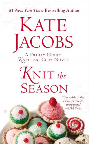 Cover of the book Knit the Season by W.E.B. Griffin, William E. Butterworth, IV
